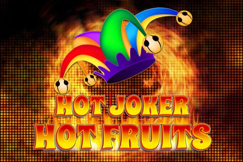 Hot Joker, Hot Fruits slot by PureRNG