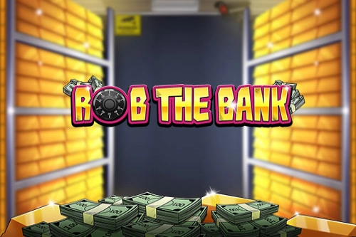 Rob the Bank slot by PureRNG - 96.16% RTP