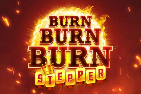 Burn Burn Burn Stepper slot by Wizard Games