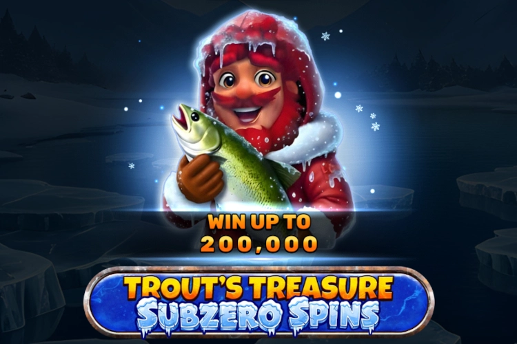 Trout's Treasure Subzero Spins slot by Spinomenal