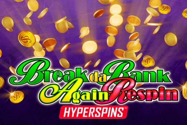Break Da Bank Again Respin slot by Gameburger Studios