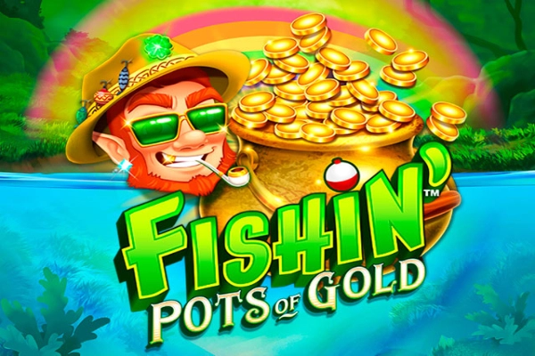 Fishin' Pots Of Gold slot by Gameburger Studios