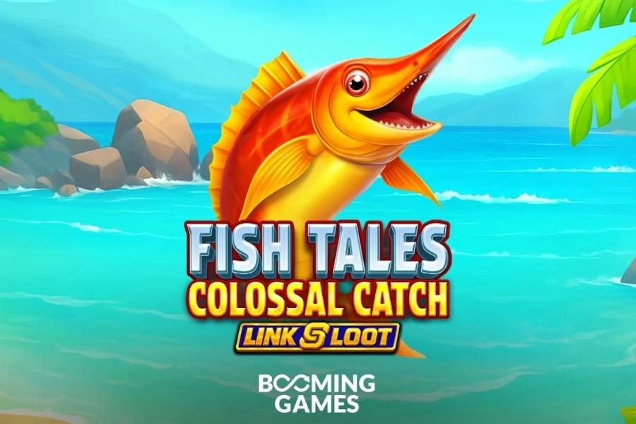 Fish Tales Colossal Catch: Link & Loot slot by Booming Games