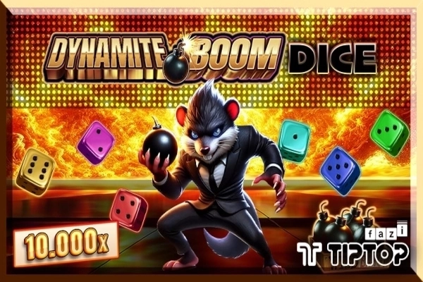Dynamite Boom Dice slot by Tiptop