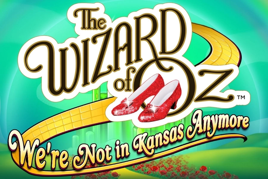 The Wizard of Oz: We’re Not in Kansas Anymore