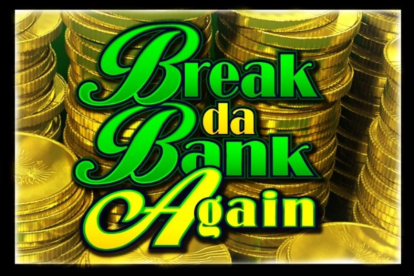 Break Da Bank Again slot by Games Global
