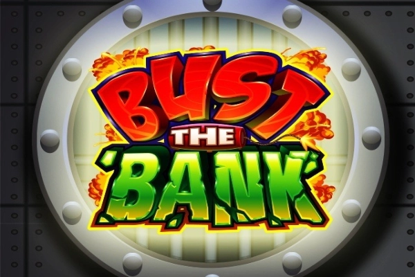 Bust the Bank slot by Games Global