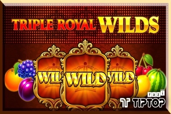 Triple Royal Wilds slot by Tiptop