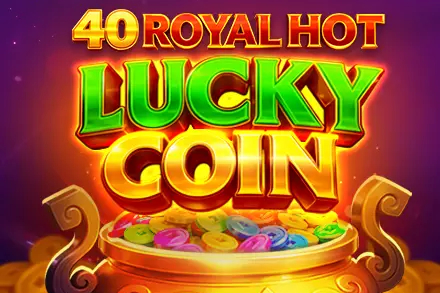 40 Royal Hot Lucky Coin slot by PopOK Gaming