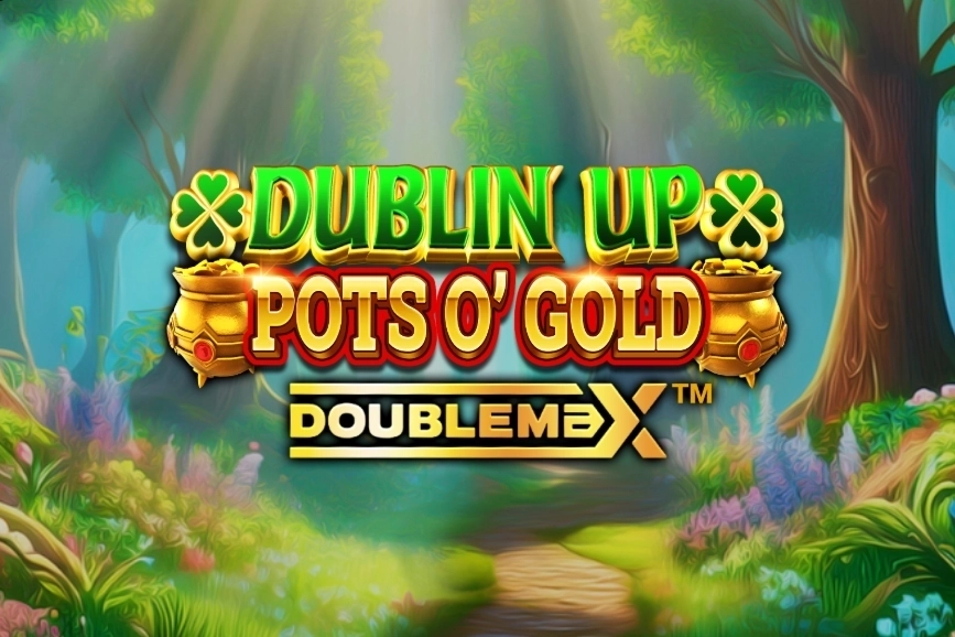 Dublin Up Pots O'Gold slot by Reflex Gaming