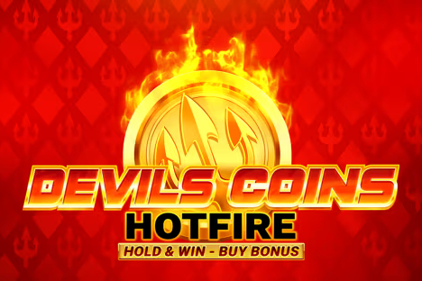 Devil’s Coins Hotfire Hold & Win Buy Bonus Demo Slot