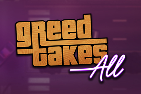 Greed Takes All slot by TokaCity