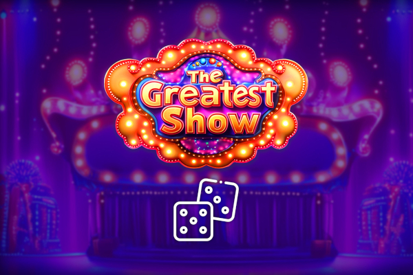 The Greatest Show Dice Demo Slot