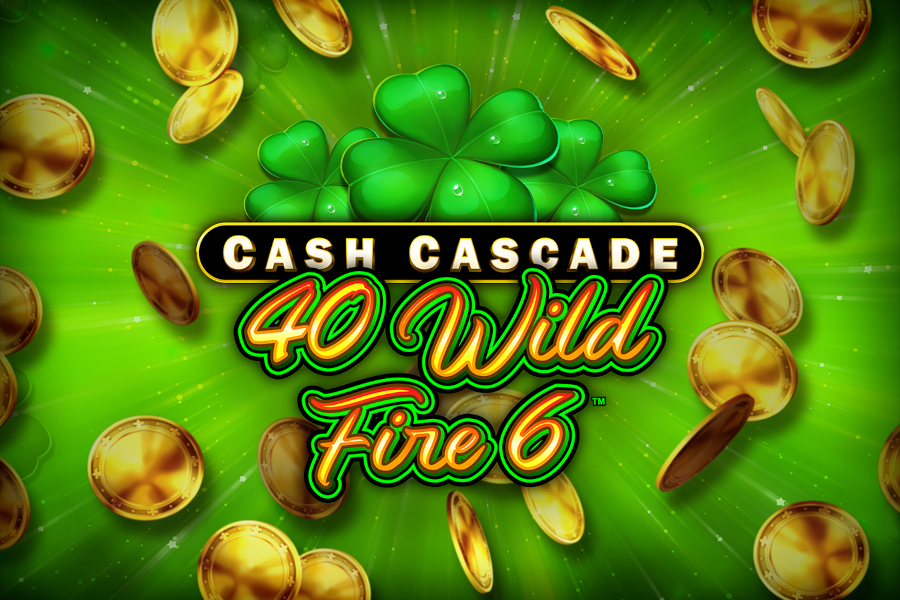 Cash Cascade - 40 Wild Fire 6