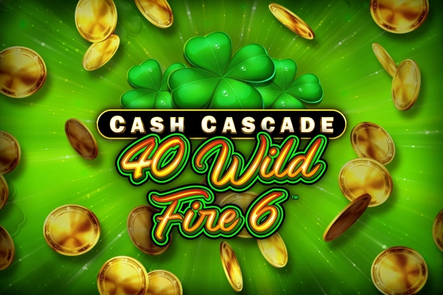 Cash Cascade - 40 Wild Fire 6 slot by Greentube