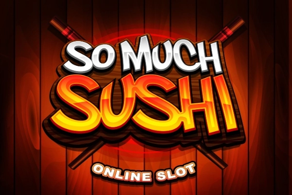 So Much Sushi slot by Games Global