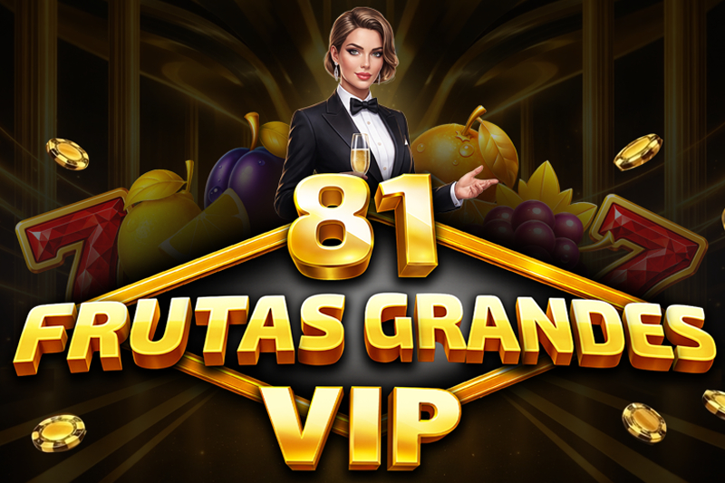 81 Frutas Grandes VIP Demo Slot