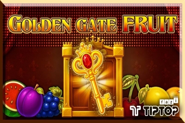 Golden Gate Fruit slot by Tiptop