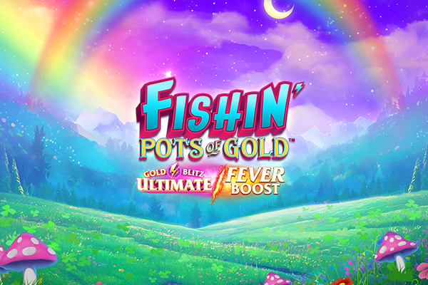 Fishin' Pots of Gold: Gold Blitz Ultimate Fever Boost slot by Gameburger Studios