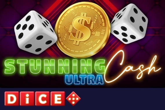 Stunning Cash Ultra Dice slot by BF Games