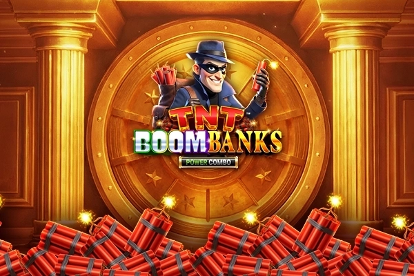 TNT Boom Banks Power Combo slot by Fortune Factory Studios