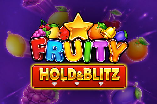 Fruity Hold & Blitz
