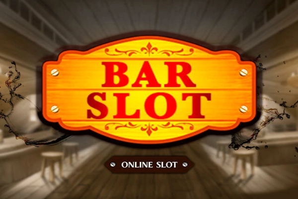 Bar Slot slot by Golden Rock Studios