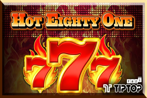 Hot Eighty One Demo Slot