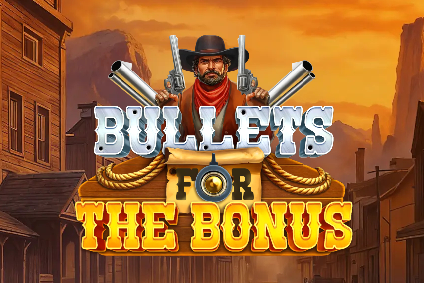 Bullets For The Bonus Demo Slot