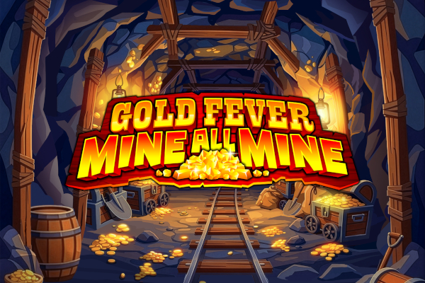 Gold Fever Mine All Mine Demo Slot