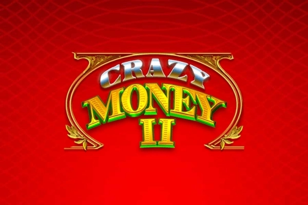 Crazy Money 2 slot by Incredible Technologies