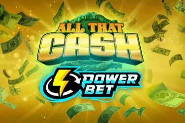 All That Cash: Power Bet slot by High 5 Games