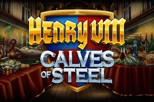 Henry VIII Calves of Steel slot by Kitsune Studios - 96.32% RTP