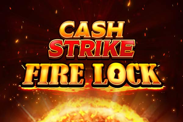 Cash Strike Fire Lock Demo Slot