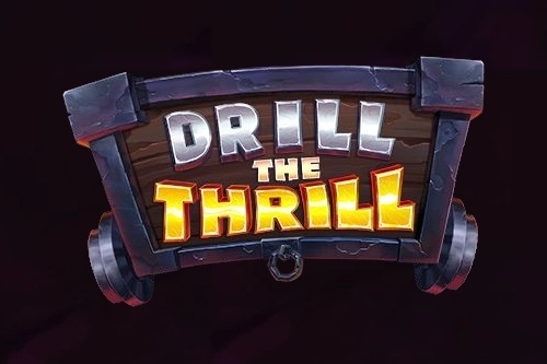 Drill The Thrill slot by NowNow Gaming