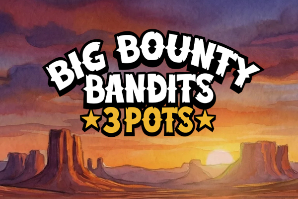 Big Bounty Bandits: 3 Pots Demo Slot