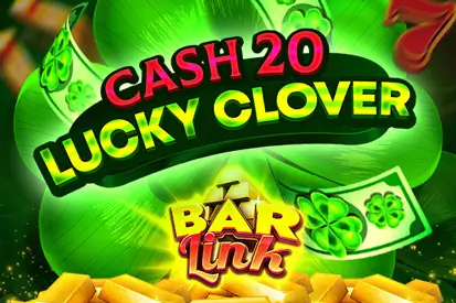 Cash 20 Lucky Clover Bar Link Demo Slot