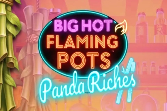 Big Hot Flaming Pots Panda Riches slot by Light & Wonder