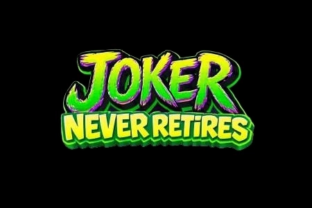 Joker Never Retires slot by Bullshark Games