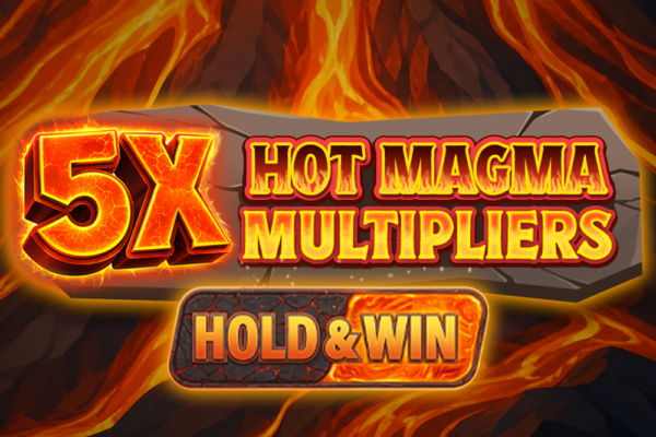 5x Hot Magma Multipliers Demo Slot