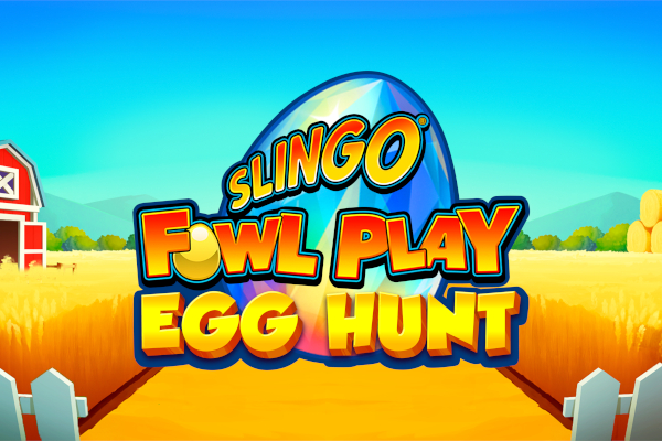 Slingo Fowl Play: Egg Hunt Demo Slot