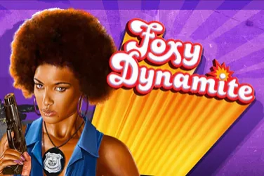 Foxy Dynamite slot by High 5 Games