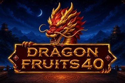 Dragon Fruits 40 slot by YOriginal - 96.54% RTP
