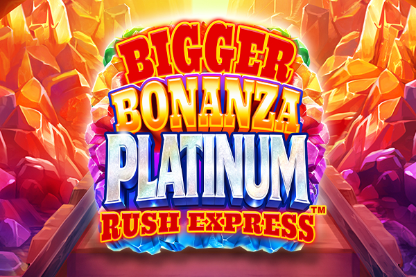 Bigger Bonanza Platinum Rush Express Demo Slot