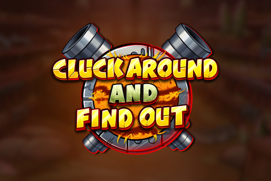 Cluck Around And Find Out Demo Slot
