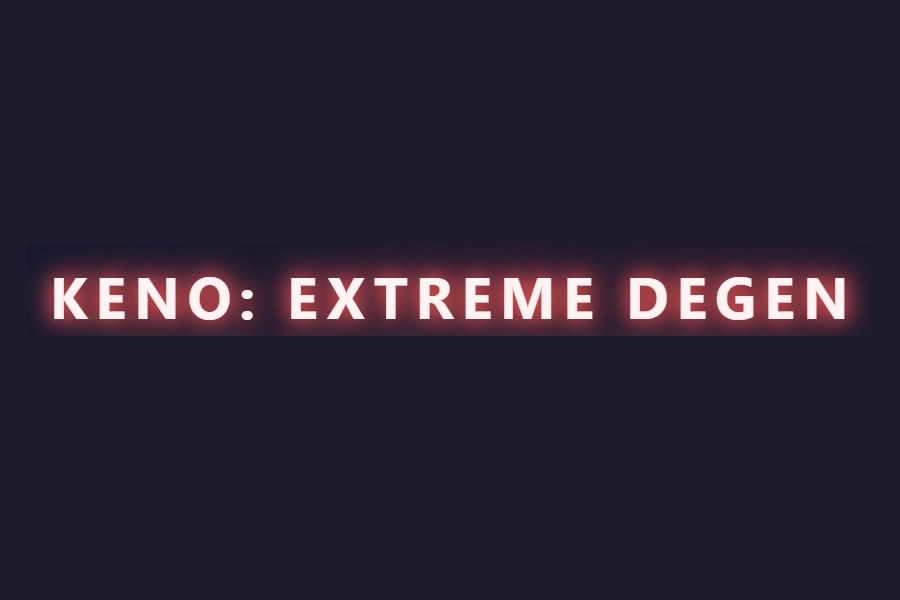 Keno: Extreme Degen Demo Slot