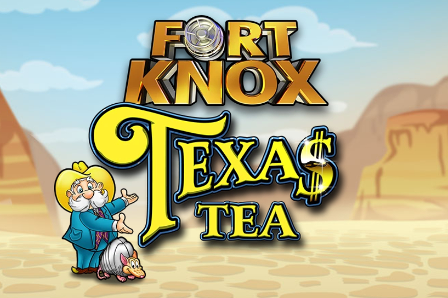 Fort Knox Texas Tea Demo Slot