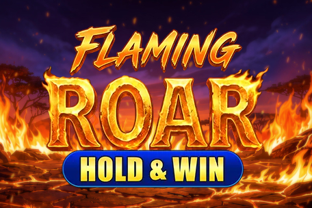 Flaming Roar: Hold & Win