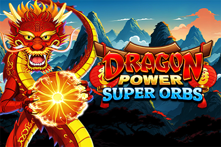 Dragon Power Super Orbs