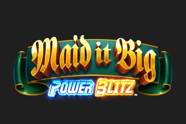 Maid it Big Power Blitz slot by Hot Rise Games